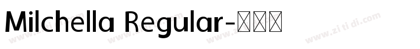 Milchella Regular字体转换